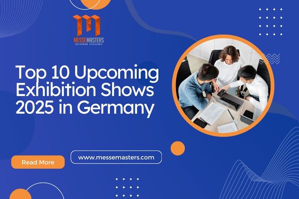 10 Upcoming Exhibition Shows 2025 in Germany