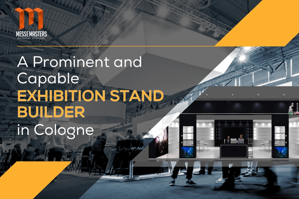Messe Masters, a Prominent and Capable exhibition stand builder in Cologne