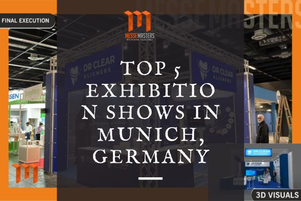 Top 5 Exhibition Shows in Munich, Germany