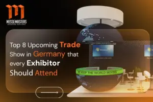 Top 8 Upcoming Trade Shows in Germany That Every Exhibitor Should Attend